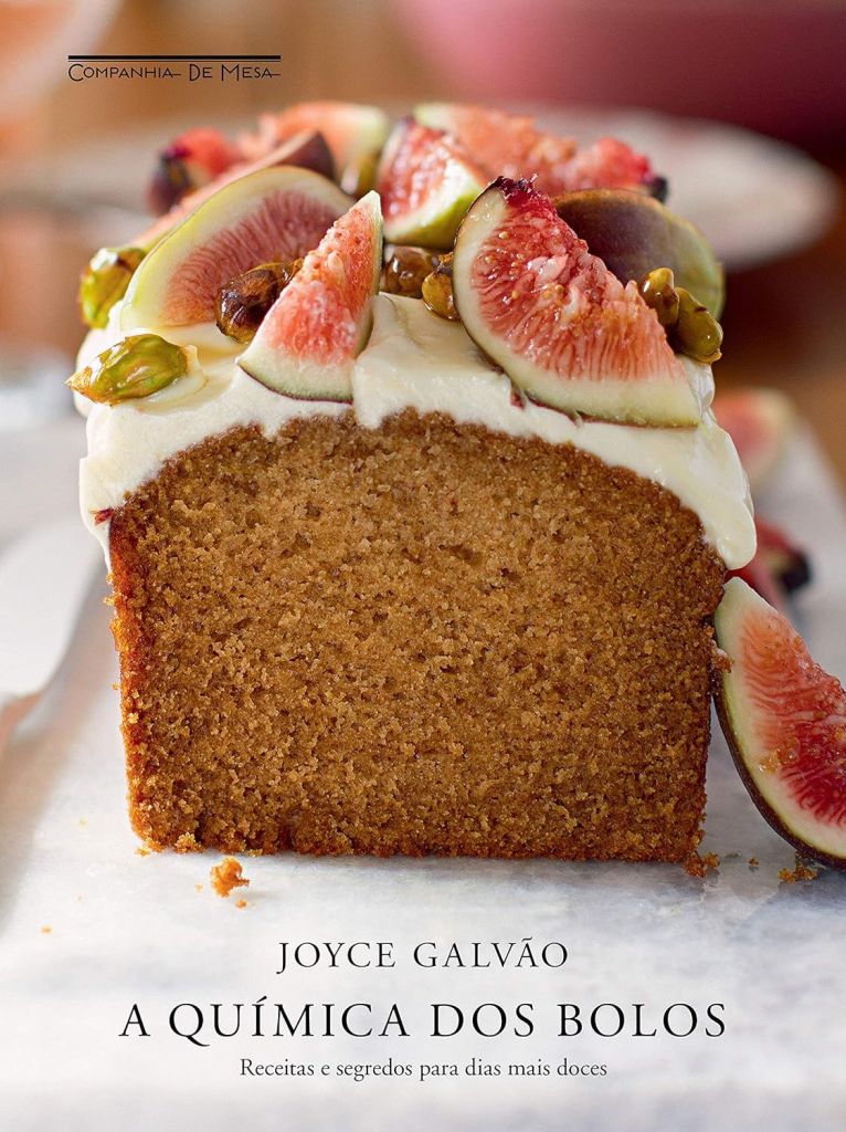 Capa do livro A Química dos Bolos: Receitas e segredos para dias mais doces da Joyce Galvão