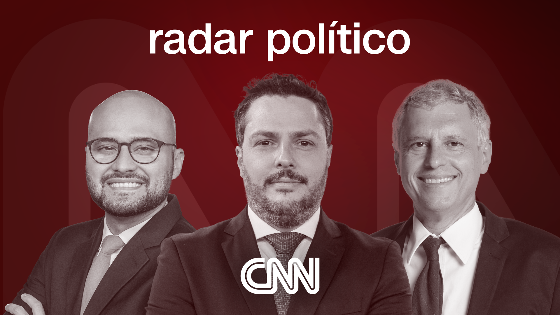Cartela Radar Político - Rádio CNN