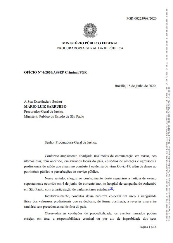 Aras pede a procuradores de SP e DF que investiguem invasão a hospitais