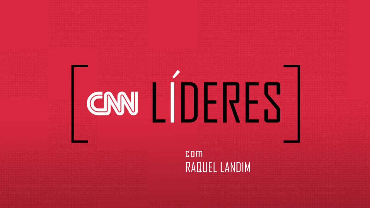 CNN Líderes com Raquel Landim