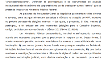 "Um Ministério Público desacreditado, instável e enfraquecido somente atende aos interesses daqueles que se posicionam à margem da lei", dizem os signatários