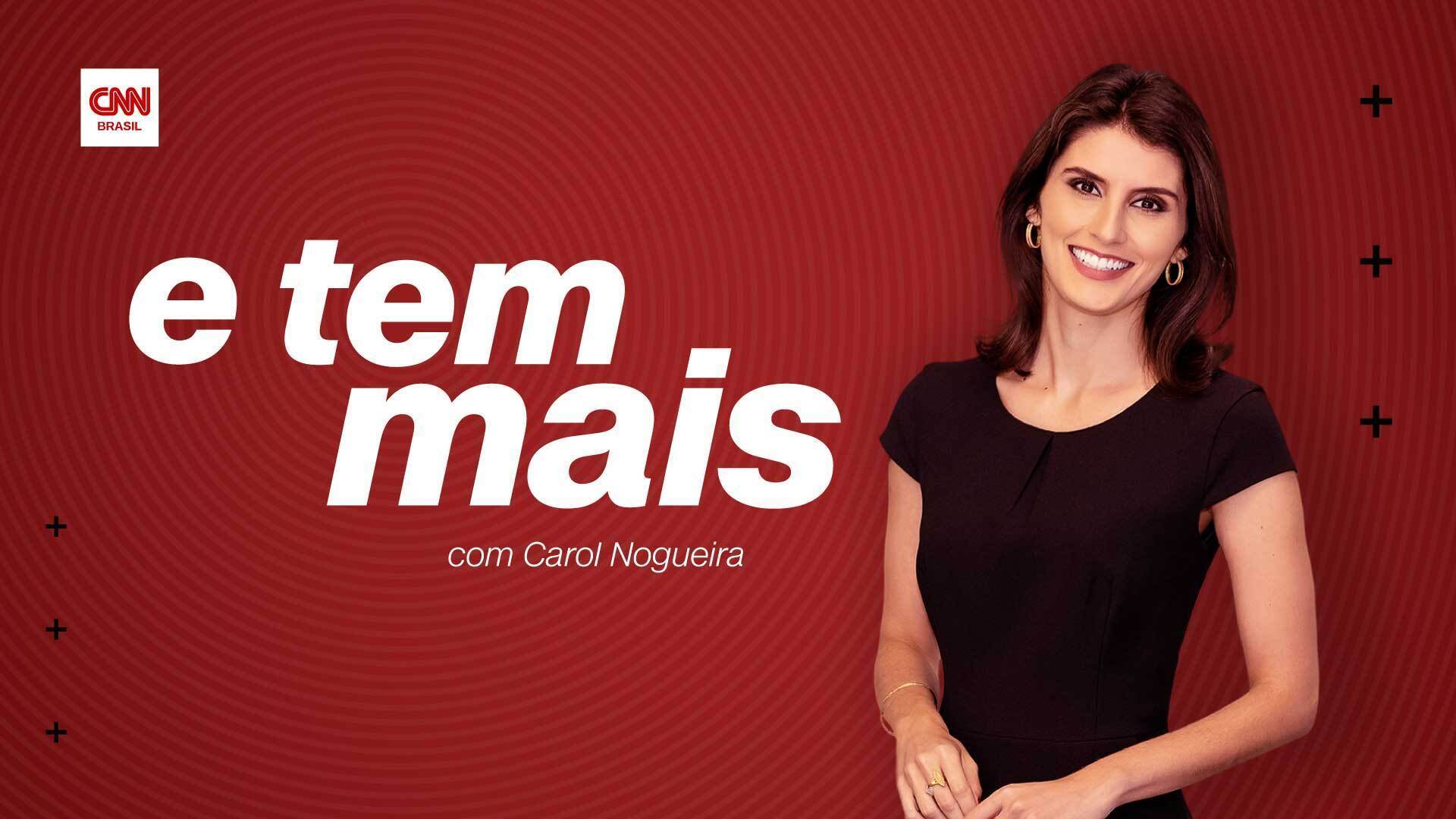 Podcast E Tem Mais, com apresentação de Carol Nogueira