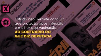 Em estudo, pessoas reinfectadas pela Covid tiveram mais proteção que as vacinadas, mas isso não significa que a imunidade natural seja mais eficaz do que a vacinação