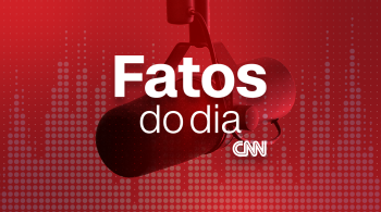 Podcast da CNN Rádio traz o resumo das principais notícias do Brasil e do mundo desta quinta-feira (30)