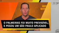 Diretas do Benja: O Palmeiras foi um time muito previsível contra o São Paulo