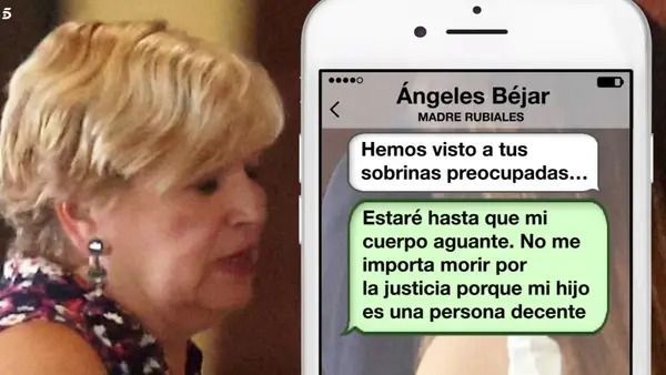 Mensagens de Ángeles Béjar, mãe de Rubiales