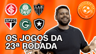 Aquecimento CNN: o que esperar dos principais jogos da 23ª rodada do Brasileirão