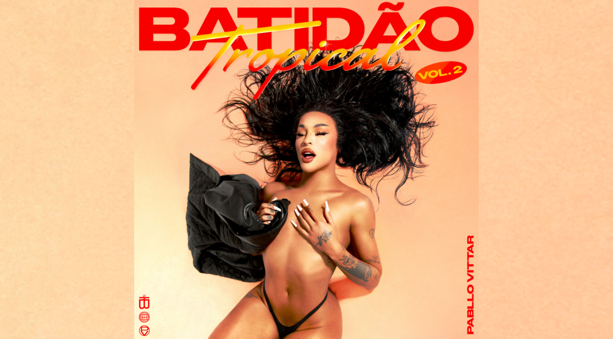 Capa do álbum "Batidão Tropical Vol. 2", de Pabllo Vittar