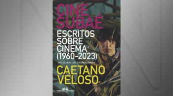 "Cine Subaé – Escritos Sobre Cinema (1960 –2023)" foi organizado por Claudio Leal e Rodrigo Sombra e está no período de pré-venda