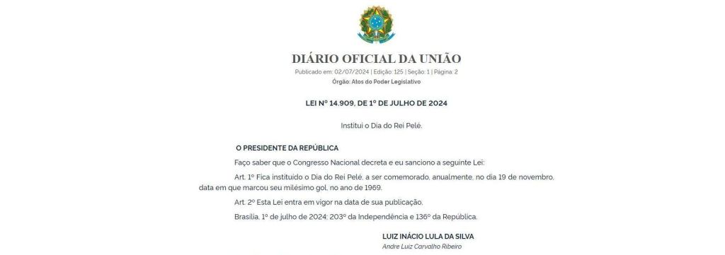 Dia do Rei Pelé é sancionado pelo presidente Lula