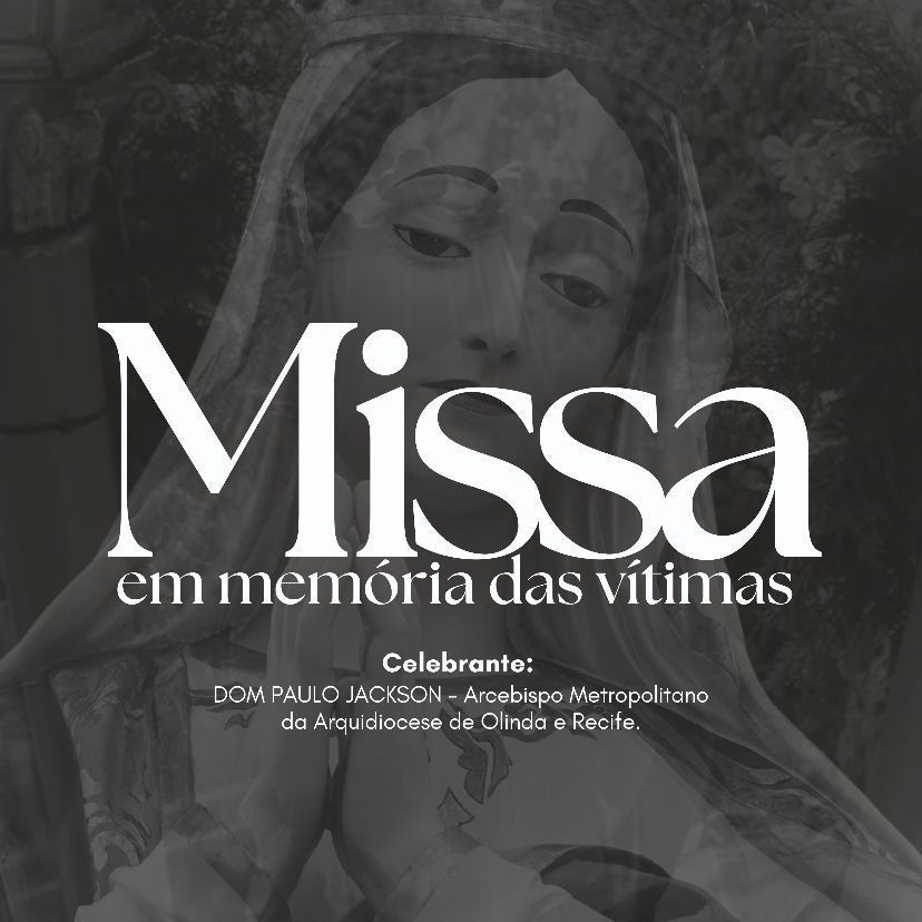 Missa em memória das vítimas do desabamento de igreja no Recife será realizada em praça