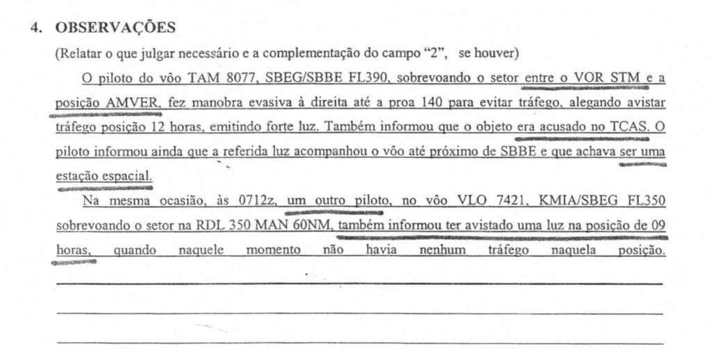 Pilotos das extintas companhias TAM e Varig Log reportaram ter visto o mesmo OVNI em 2007