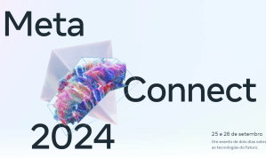 Meta Connect 2024 anuncia novidades tecnológicas hoje; saiba onde assistir