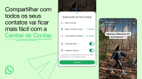 WhatsApp será integrado à Central de Contas da Meta; veja detalhes