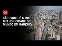 São Paulo é a 294ª melhor cidade do mundo em ranking da Oxford; veja outras